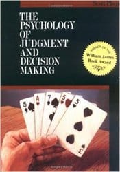The Psychology of Judgment and Decision Making - A Book Synopsis